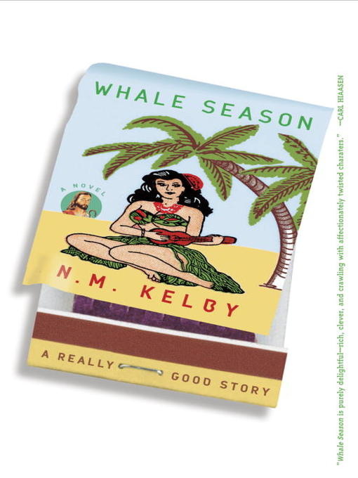 Title details for Whale Season by N. M. Kelby - Available